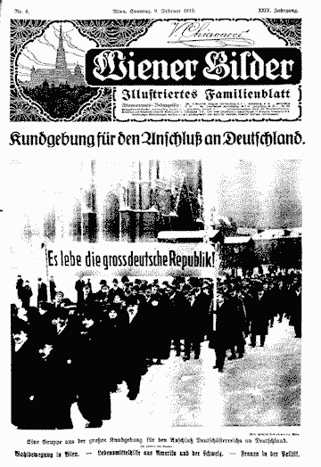 Titelblatt der Ausgabe der "Wiener Bilder" vom 9.2.1919. Das Foto zeigt einen Demonstrationszug. Ein Transparent wird mitgetragen: "Es lebe die grossdeutsche Republik."