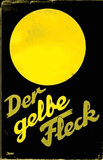 Der Umschlag des Buches "Der gelbe Fleck": Unter einem großen gelben Fleck steht auf schwarzem Hintergrund der Titel des Buches.