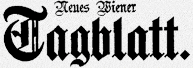 Historisches Logo der Zeitung »Neues Wiener Tagblatt«